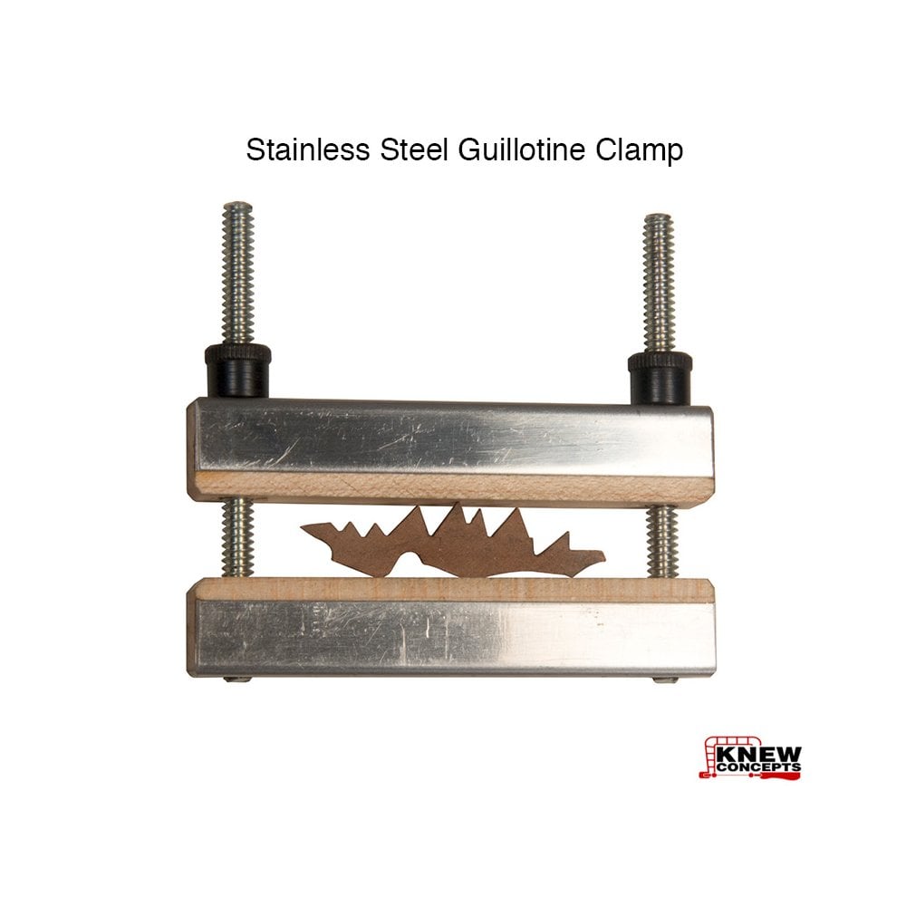 Knew Concepts Stainless Steel Guillotine Clamp