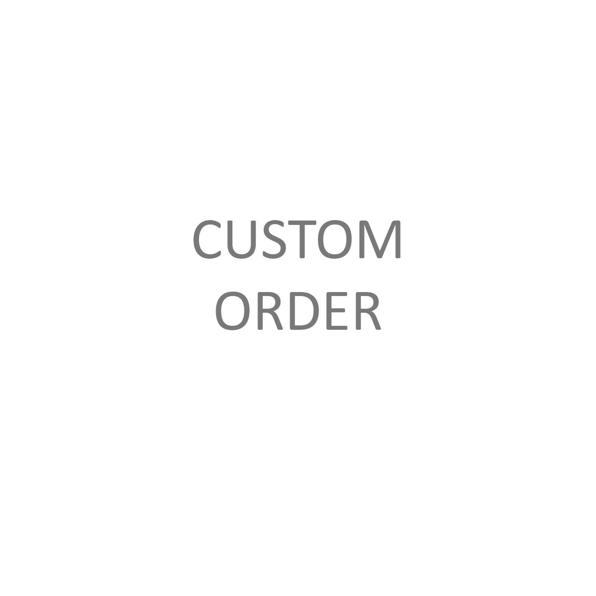 Custom Order for James Cho